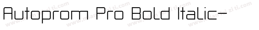 Autoprom Pro Bold Italic字体转换